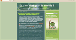 Desktop Screenshot of et-si-on-changeait-le-monde.blogspot.com