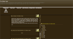 Desktop Screenshot of in-china-vase.blogspot.com