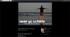 Desktop Screenshot of nevergooutside.blogspot.com