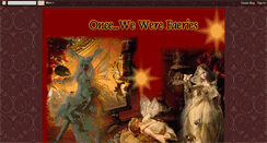 Desktop Screenshot of oncewewerefaeries.blogspot.com