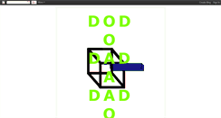 Desktop Screenshot of dododadadado.blogspot.com