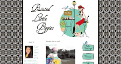 Desktop Screenshot of paintedlittlepiggies.blogspot.com