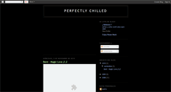 Desktop Screenshot of itwasperfectlychilled.blogspot.com