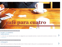 Tablet Screenshot of cafeparacuatro.blogspot.com