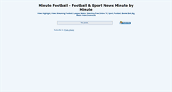 Desktop Screenshot of minutefootball.blogspot.com