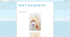 Desktop Screenshot of melissapeck.blogspot.com