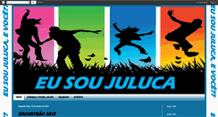 Desktop Screenshot of eusoujuluca.blogspot.com