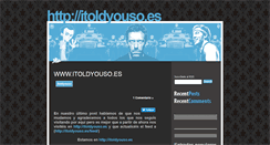 Desktop Screenshot of ihatetosaybutitoldyouso.blogspot.com