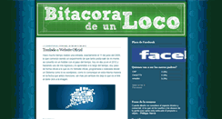 Desktop Screenshot of bitacoradeloco.blogspot.com