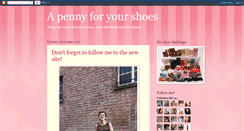 Desktop Screenshot of pennyforyourshoes.blogspot.com