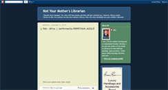 Desktop Screenshot of notyourmotherslibrarian.blogspot.com