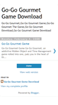 Mobile Screenshot of go-go-gourmet-game.blogspot.com