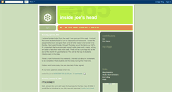 Desktop Screenshot of insidejoeshead.blogspot.com