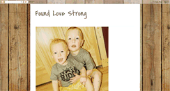 Desktop Screenshot of foundlovestrong.blogspot.com