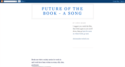 Desktop Screenshot of futureofthebookasong.blogspot.com