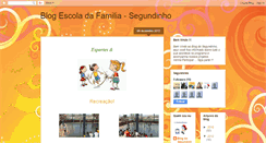 Desktop Screenshot of escoladafamilia-segundinho.blogspot.com