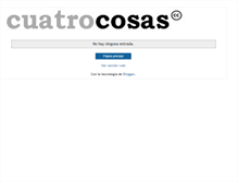 Tablet Screenshot of cuatrocosucas.blogspot.com