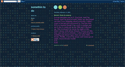 Desktop Screenshot of nothing-better-to-do.blogspot.com