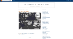 Desktop Screenshot of onewriterandhisdog.blogspot.com