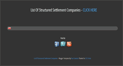 Desktop Screenshot of listofstructuredsettlementcompanies.blogspot.com