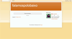 Desktop Screenshot of falamospolobaixo.blogspot.com