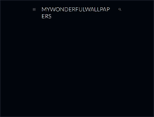 Tablet Screenshot of mywonderfulwallpapers.blogspot.com
