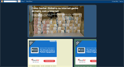 Desktop Screenshot of comoganhardinheironainternetmuito.blogspot.com