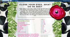 Desktop Screenshot of closeyoureyeswhatdoyasee.blogspot.com