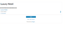 Tablet Screenshot of luxuryhotels.blogspot.com