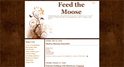 Desktop Screenshot of feedthemoose.blogspot.com