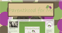 Desktop Screenshot of parenthoodforme.blogspot.com