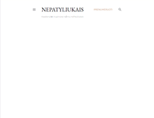 Tablet Screenshot of nepatyliukais.blogspot.com