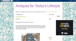 Desktop Screenshot of antiquesfortodayslifestyle.blogspot.com