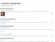 Tablet Screenshot of icouldbeunderground.blogspot.com