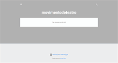 Desktop Screenshot of movimentodeteatro.blogspot.com