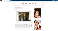 Desktop Screenshot of itsmylifemom.blogspot.com