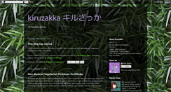 Desktop Screenshot of kiruzakka.blogspot.com