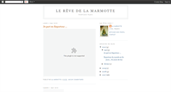 Desktop Screenshot of lerevedelamarmotte.blogspot.com