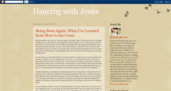 Desktop Screenshot of dancingwithjesusblog.blogspot.com