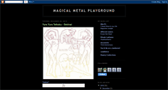 Desktop Screenshot of magicalmetalplayground.blogspot.com