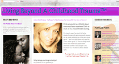 Desktop Screenshot of livingbeyondachildhoodtrauma.blogspot.com