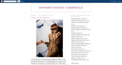 Desktop Screenshot of opportunisticcinephile.blogspot.com