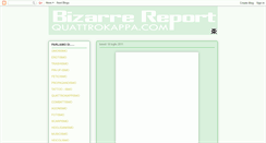 Desktop Screenshot of bizarrereport.blogspot.com