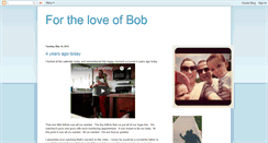 Desktop Screenshot of fortheloveofbobb.blogspot.com