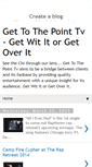 Mobile Screenshot of gettothepointtv.blogspot.com