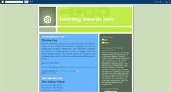 Desktop Screenshot of fumblingtowardshere.blogspot.com