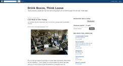 Desktop Screenshot of drinkboozethinkloose.blogspot.com