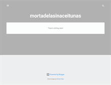 Tablet Screenshot of mortadelasinaceitunas.blogspot.com