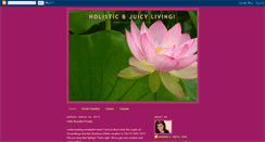 Desktop Screenshot of holisticjuicyliving.blogspot.com