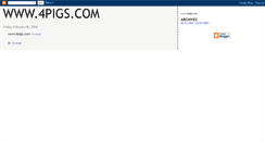 Desktop Screenshot of 4pigs.blogspot.com